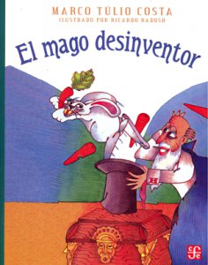El mago desinventor