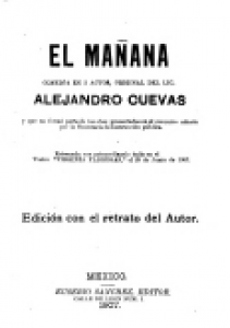 El mañana : comedia en tres actos