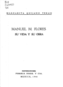 Manuel M. Flores : su vida y su obra