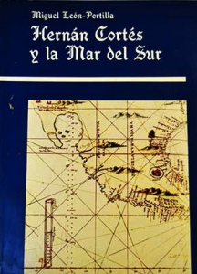 Hernán Cortés y la mar del sur