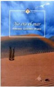 No era el mar