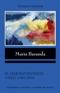 El mar insuficiente : poesía (1989-2009)