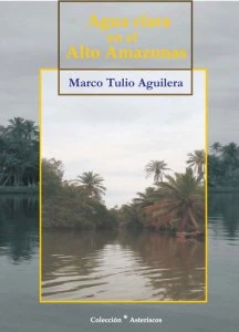 Agua clara en el Alto Amazonas