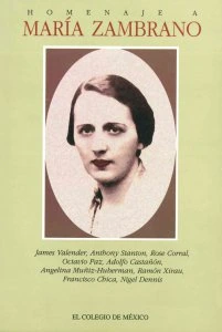 Homenaje a María Zambrano : estudios y correspondencia