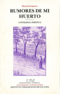 Rumores de mi huerto : antología poética