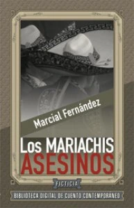 Los mariachis asesinos