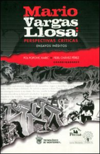 Mario Vargas Llosa. Perspectivas críticas