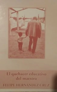 El quehacer educativo del maestro