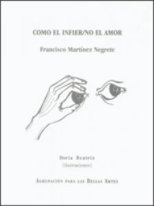 Como el infier/no el amor