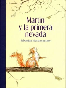 Martín y la primera nevada 