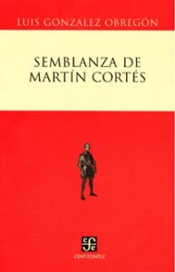 Semblanza de  Martín Cortés 
