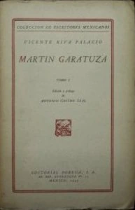 Martín Garatuza I