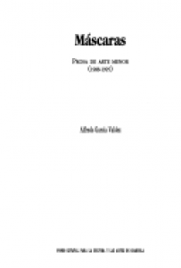 Máscaras : prosa de arte menor 1988-1995