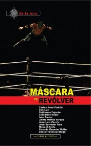 Máscara vs Revólver