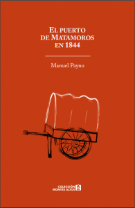 El puerto de Matamoros en 1844