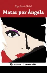 Matar por Ángela