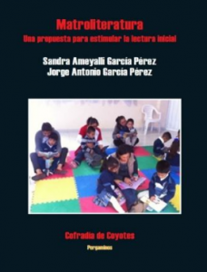 Matroliteratura : una propuesta para estimular la literatura inicial