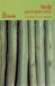 Verde que te quiero verde