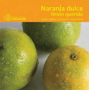 Naranja dulce limón querido