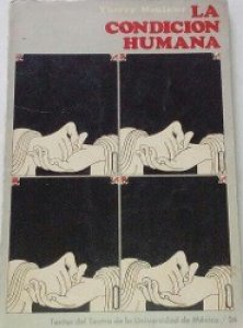 La condición humana, thierry maulnier