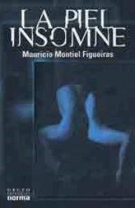 La piel insomne