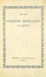Cuentos mexicanos (con pilón)