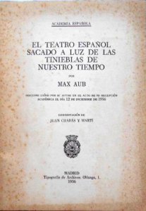 El teatro español sacado a la luz de las tinieblas de nuestro tiempo