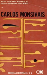 Carlos Monsiváis [autobiografía precoz]