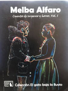 Cuentos de suspenso y horror. Vol. I