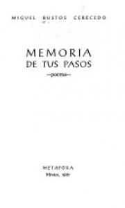 Memoria de tus pasos