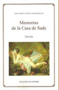 Memorias de la Casa de Sade