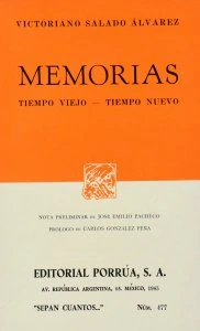 Memorias : tiempo nuevo, tiempo viejo