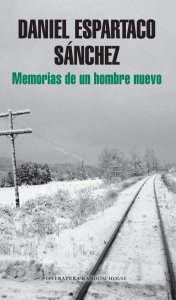 Memorias de un hombre nuevo