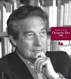Memorias de un homenaje. Octavio Paz 1914-2014