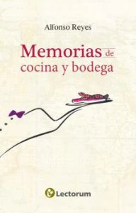 Memorias de cocina y de bodega