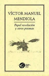 Papel revolución y otros poemas