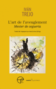 Mester de ceguería = L’art de l’aveuglement