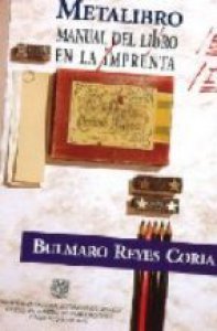 Metalibro : manual del libro en la imprenta