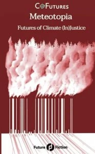 Meteotopia : futures of climate (in)justice