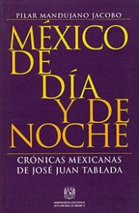 México de día y de noche. Crónicas mexicanas (1928-1944) [CD-ROM]