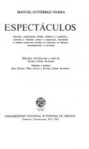 Espectáculos : teatro,conciertos,ópera : ópera y zarzuela : tandas y títeres : circo y acrobacia . deportes y toros : gente de teatro : el público : la prensa : organización y locales