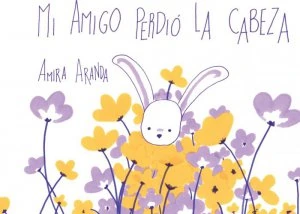 Mi amigo perdió la cabeza