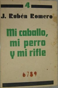 Mi caballo, mi perro y mi rifle