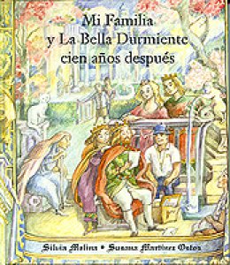 Mi familia y la Bella Durmiente cien años después