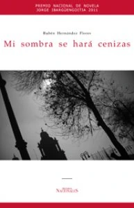 Mi sombra se hará cenizas