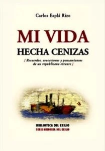 Mi vida hecha cenizas : diarios 1920-1965
