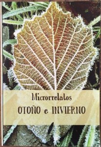 Microrrelatos otoño e Invierno
