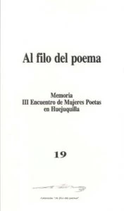 Memoria del III encuentro de mujeres poetas en Huejuquilla