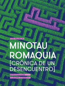 Minotauromaquia (crónica de un desencuentro)