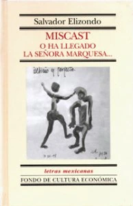 Miscast o ha llegado la señora marquesa
